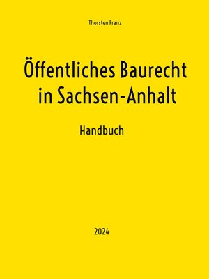 cover image of Öffentliches Baurecht in Sachsen-Anhalt